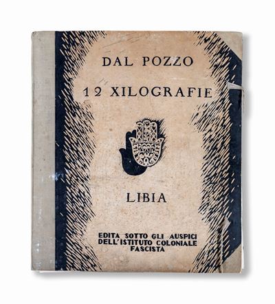 Libia, Edita Sotto gli Auspici Dell'istituto Coloniale Fascista, 1930