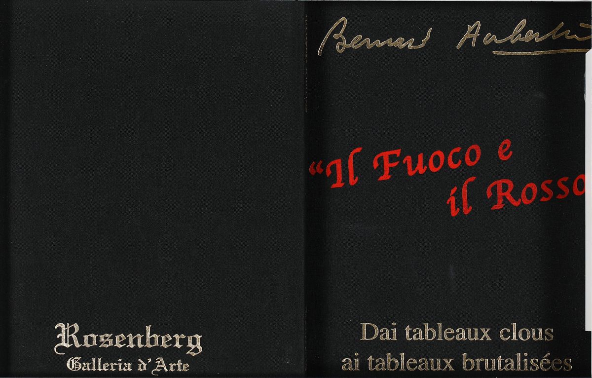 Bernard Aubertin - Il Fuoco e il Rosso