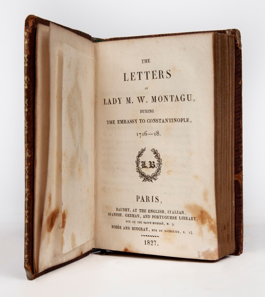 Letters Of Lady M. W. Montagu 1716 - 1718