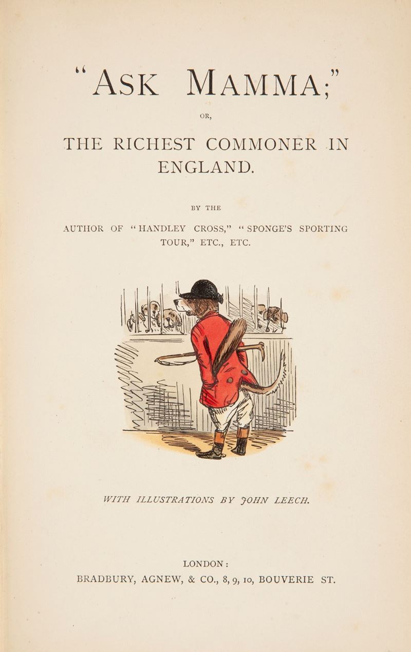 Robert Smith Surtees - Ask Mamma Or The Richest Commoner in England (illustrato del XIX Secolo)