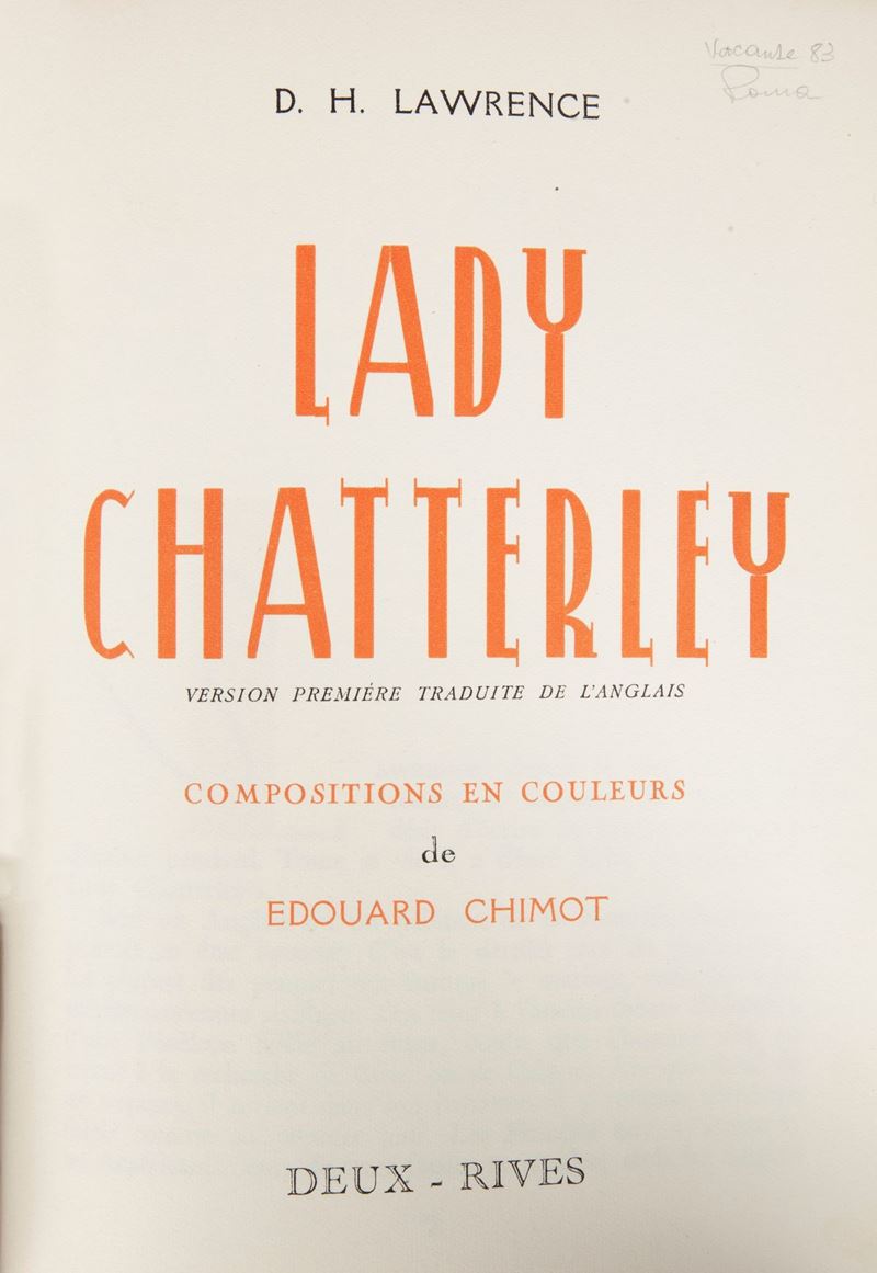 D.h. Lawrence - Lady Chatterley. Version Première Traduite De L'anglais. Compositions En Coluleur...