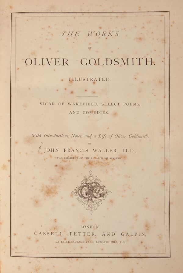 Oliver Goldsmith - The Works, illustrated. Vicar of Wakefield, Selected poems and Comedies