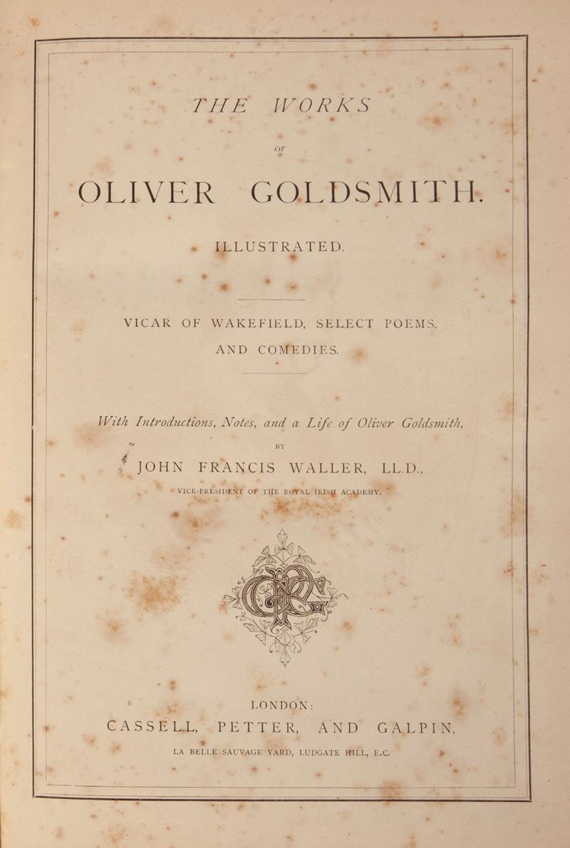 Oliver Goldsmith - The Works, Illustrated. Vicar Of Wakefield, Selected Poems And Comedies