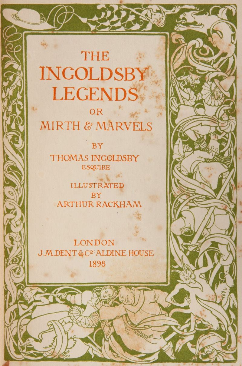Thomas Ingolsby - The Ingoldsby Legends Or Mirth & Marvels Illustrated By Arthur Rackham