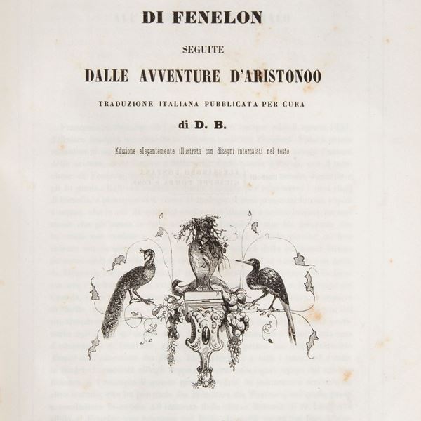 Fenelon. François de Salignac de La Mothe-Fénelon - Le avventure di Telemaco Seguite dalle avventure d'Aristonoo (ILLUSTRATO DELL'800)