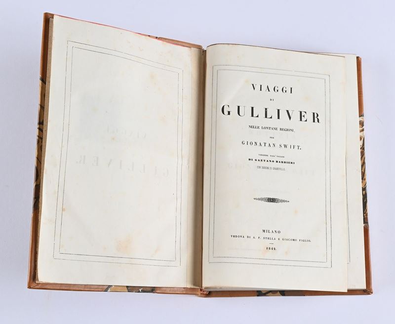 Jonathan Swift - Viaggi di Gulliver nelle Lontane Regioni Versione Dall'inglese di Gaetano Barbie...