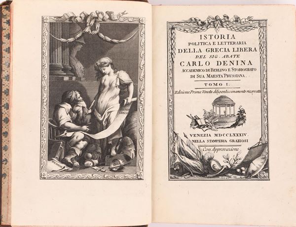 Carlo Denina. Istoria politica e letteraria della Grecia libera Edizione Prima Veneta diligentissimamente ricorretta