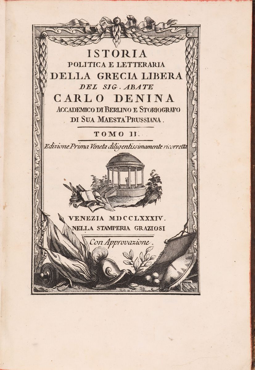 Carlo Denina. Istoria Politica e Letteraria della Grecia Libera Edizione Prima Veneta Diligentiss...