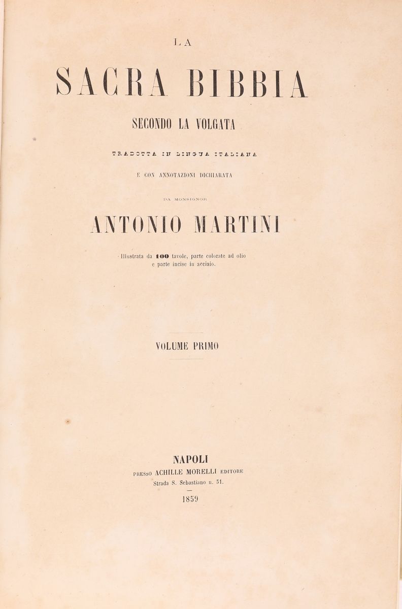 La Sacra Bibbia Secondo la Volgata Tradotta in Lingua Italiana da Antonio Martini