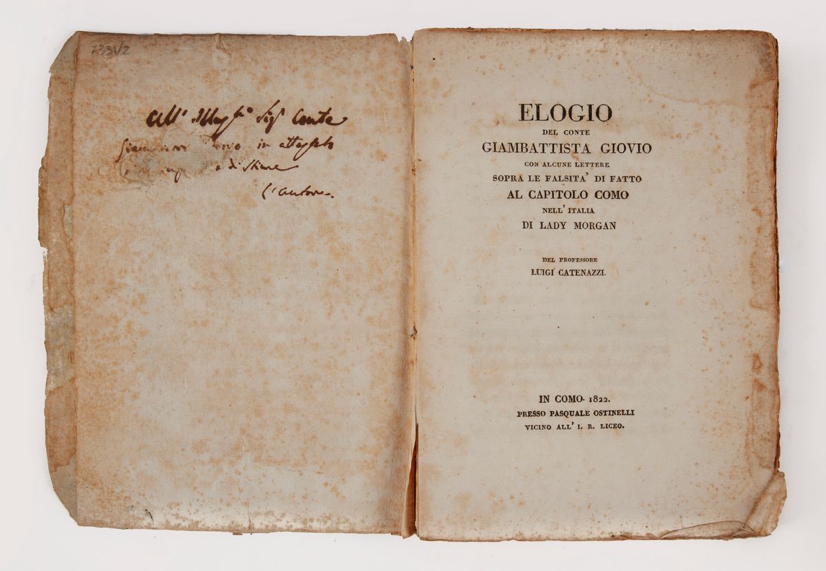 Luigi Catenazzi. Elogio del Conte Giambattista Giovio con Alcune Lettere Sopra le Falsità di Fatt...