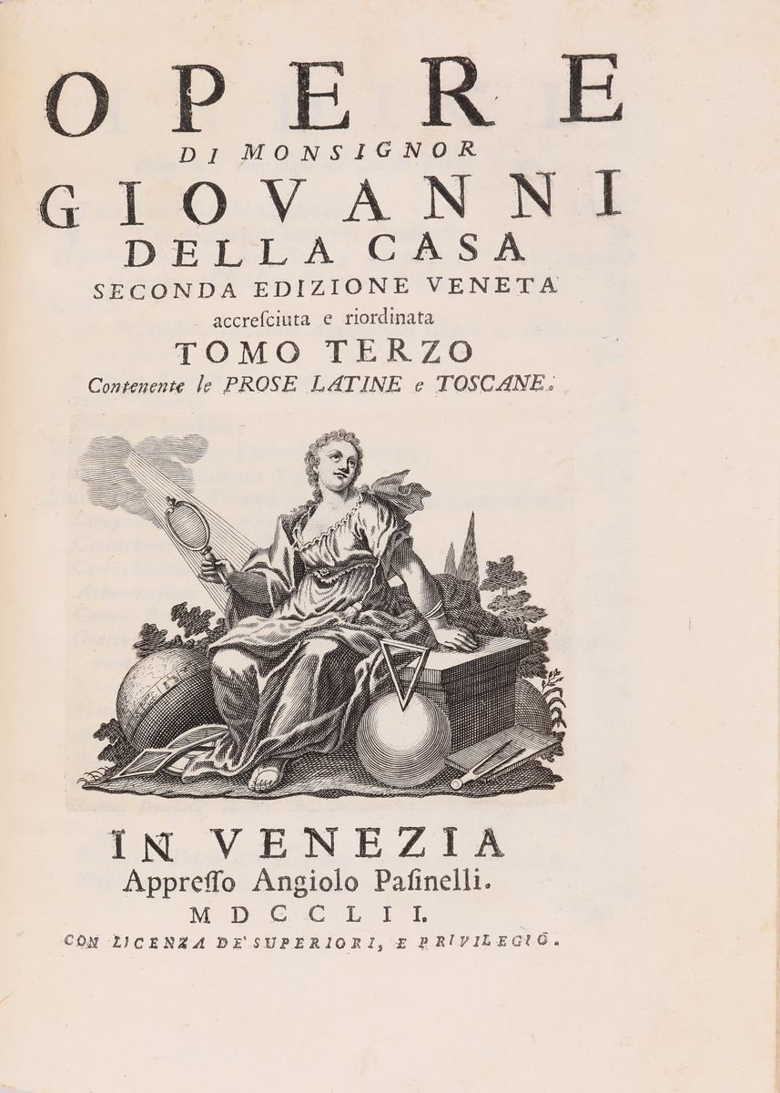 Monsignor Giovanni della Casa. Opere Seconda Edizione Veneta Accresciuta e Riordinata