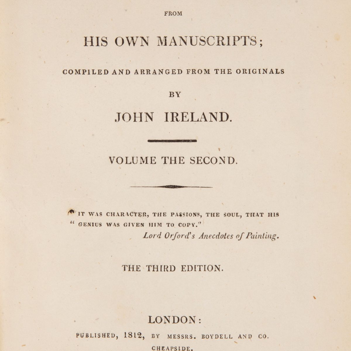 Hogarth Illustrated From His Own Manuscripts. Compiled And Arranged From The Originals By John Ir...