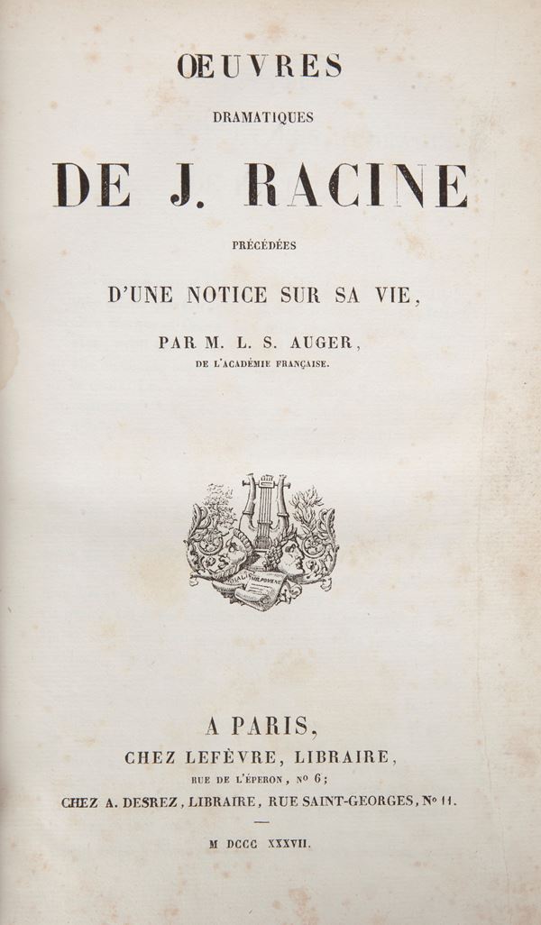 Jean Racine - Oeuvres Dramatiques Précédées d'une notice sur sa vie, par L. S. Auger