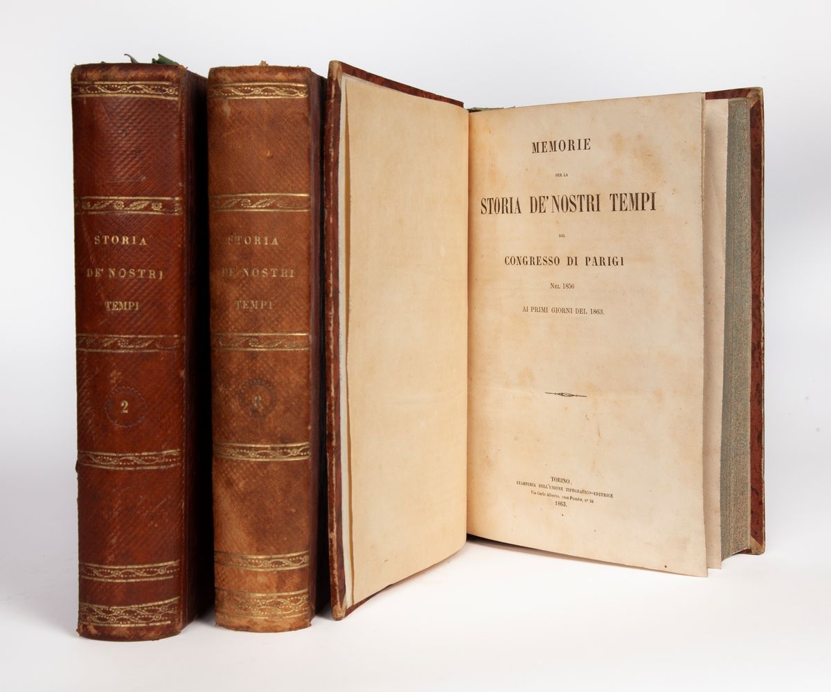 Memorie per la Storia De' Nostri Tempi dal Congresso di Parigi nel 1856 ai Primi Giorni del 1863