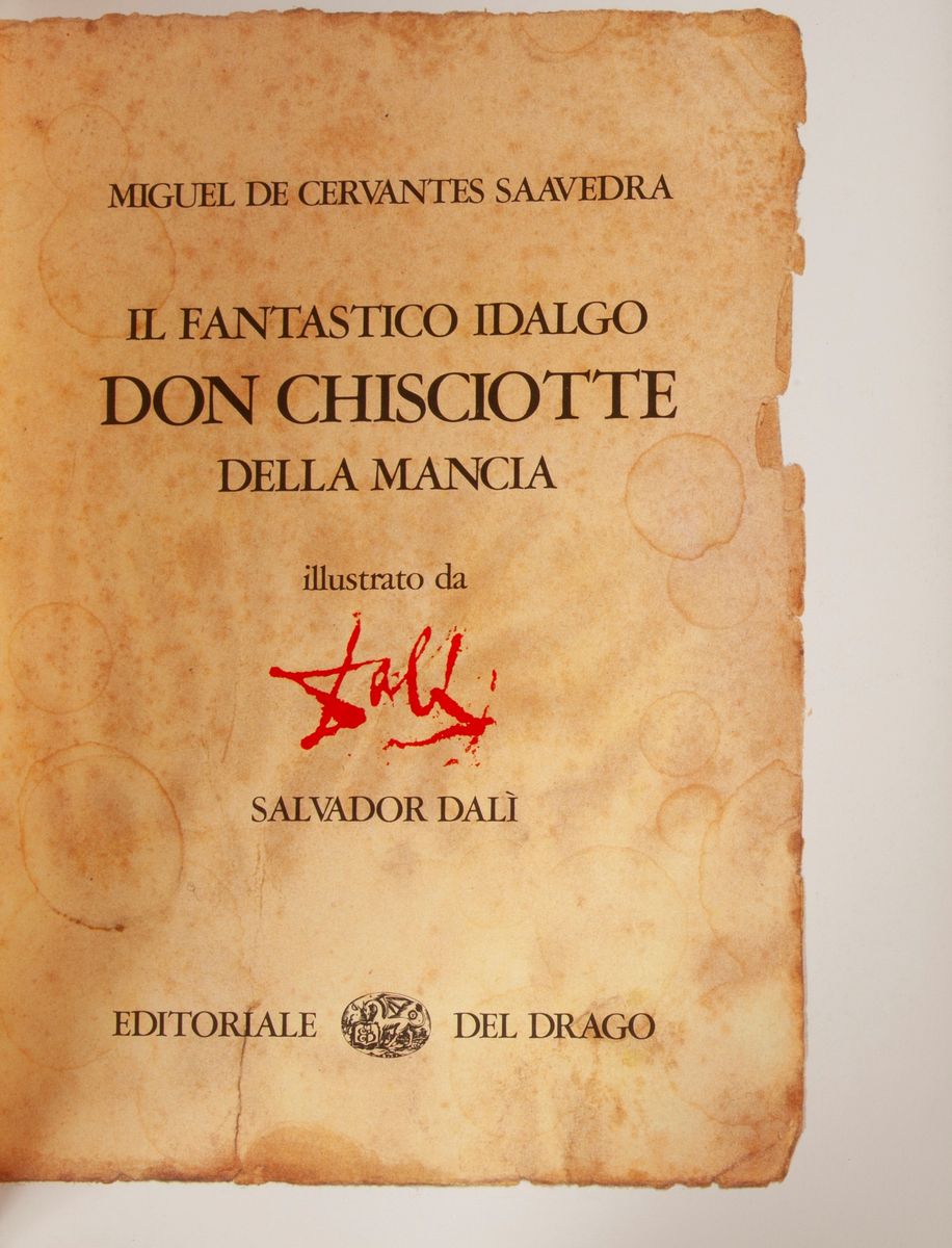 Miguel De Cervantes Saavedra, Don Chisciotte De la Mancha Illustrato da Dalì