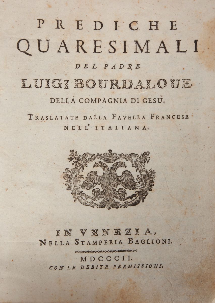 Prediche Quaresimali del Padre Luigi Bourdaloue