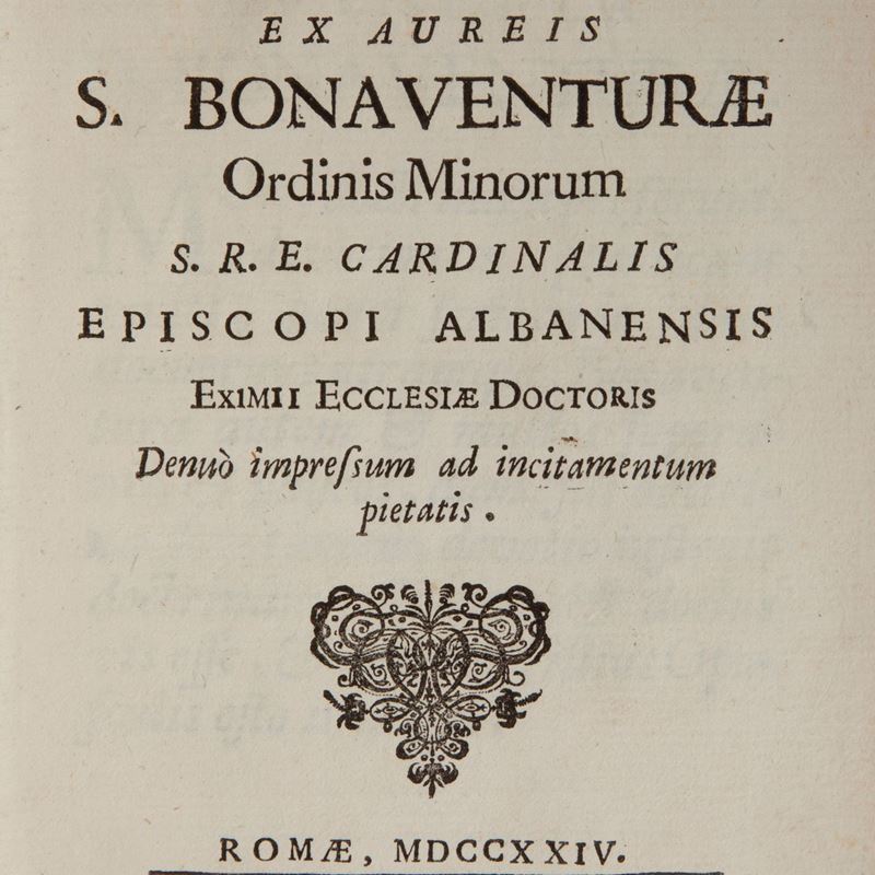 Diaeta Salutis Opusculum Ex Aureis S. Bonaventurae Ordinis Minorum S.r.e. Cardinalis Episcopi Alb...