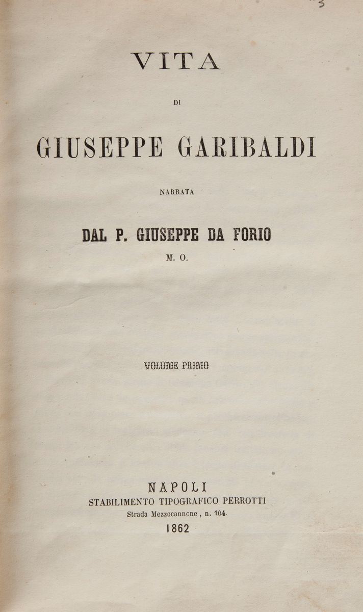 Giuseppe da Forio (erasmo di Lustro). Vita di Giuseppe Garibaldi Voll. I-II