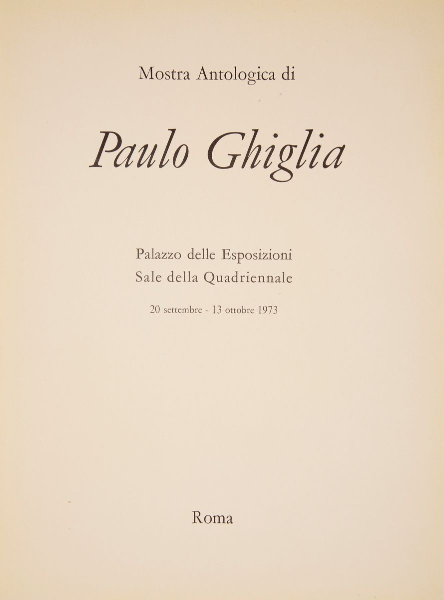 Valerio Mariani. Mostra Antologica di Paulo Ghiglia. con Dedica Autografa Dell'artista