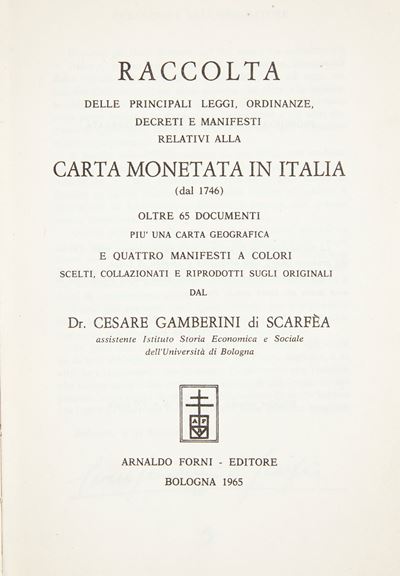 3 Volumi. Cesare Gamberini di Scarfea. Raccolta, Seconda Raccolta e Terza Raccolta delle Principa...