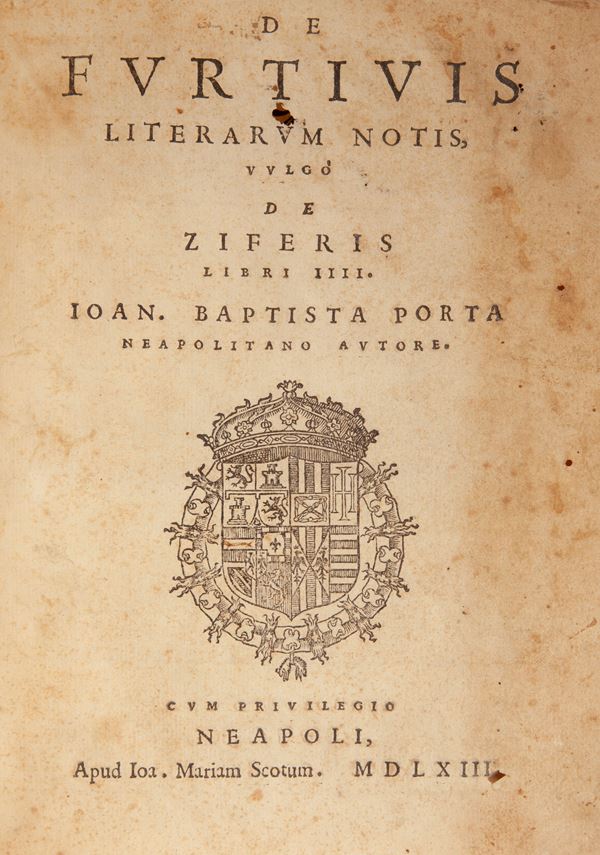 Giovan Battista Della Porta. De furtivis literarum notis Vulgo de Ziferis
