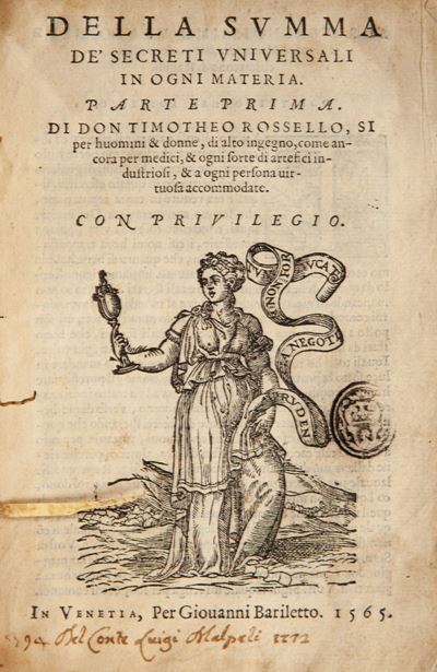 Rossello Timoteo. della Summa De' Secreti Universali in Ogni Materia (parte Prima e Parte Seconda...