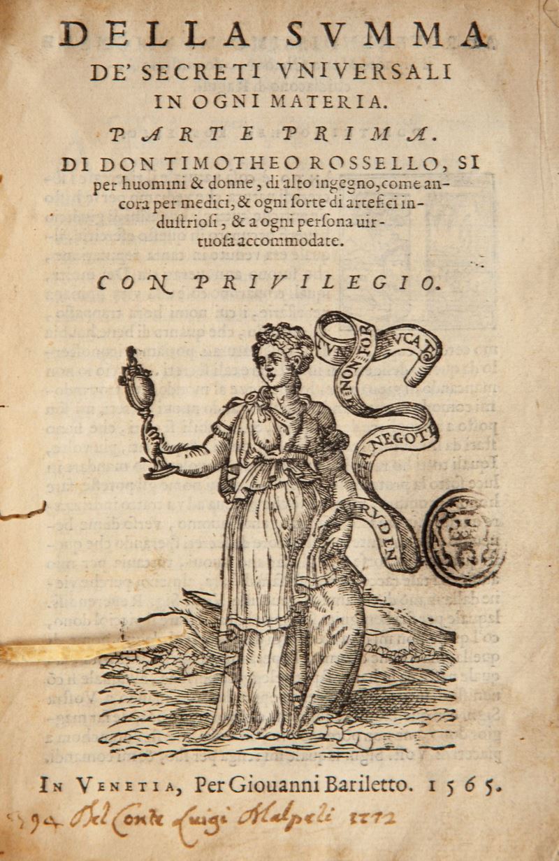 Rossello Timoteo. della Summa De' Secreti Universali in Ogni Materia (parte Prima e Parte Seconda...