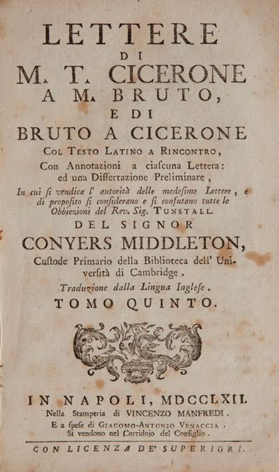 Conyers Middleton. Lettere di Marco Tullio Cicerone a M. Bruto, e di Bruto a Cicerone