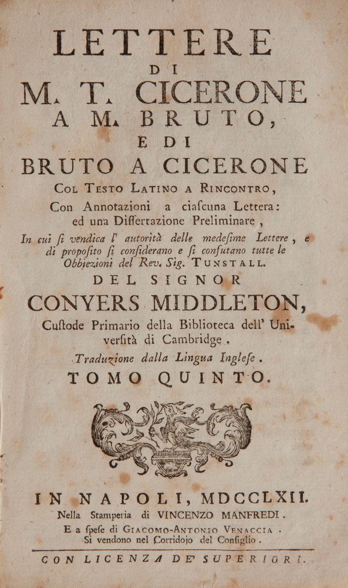 Conyers Middleton. Lettere di Marco Tullio Cicerone a M. Bruto, e di Bruto a Cicerone