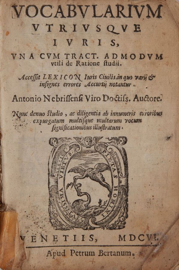 Antonio Nebrissensi. Vocabularium utriusque iuris, una cum tract. ad modum utili de Ratione studii