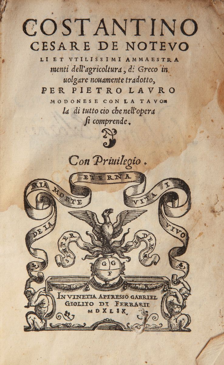 Costantino VII Imperatore D'oriente. De Notevoli Et Utilissimi Ammaestramenti Dell'agricoltura, d...
