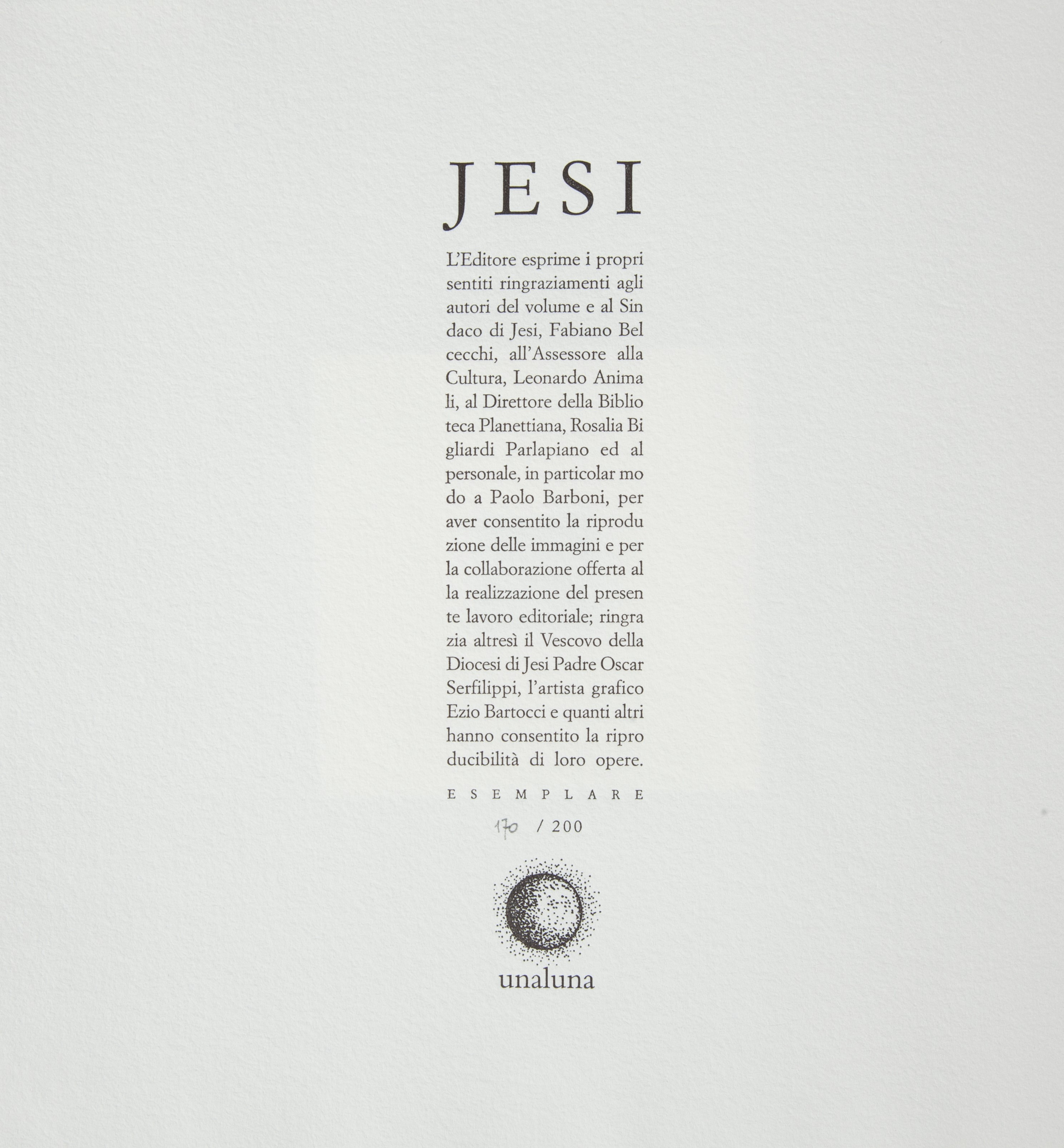 Alessandro Sartori - Jesi. Con incisioni di Carlo Cecchi, Luigi Pennacchietti, Mario Sasso e Luig...