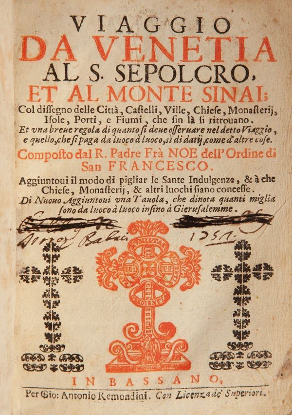 Fra Noè Bianchi. Viaggio da Venetia al S. Sepolcro et al Monte Sinai; Col dissegno delle Città, Castelli, Ville, Chiese, MonasteriI, Isole, Porti, e Fiumi, che fin là si ritrovano. Et una breve regola di quanto si deve osservare nel detto Viaggio, e quello, che si paga da luoco a luoco, sì di datii, come di altre cose