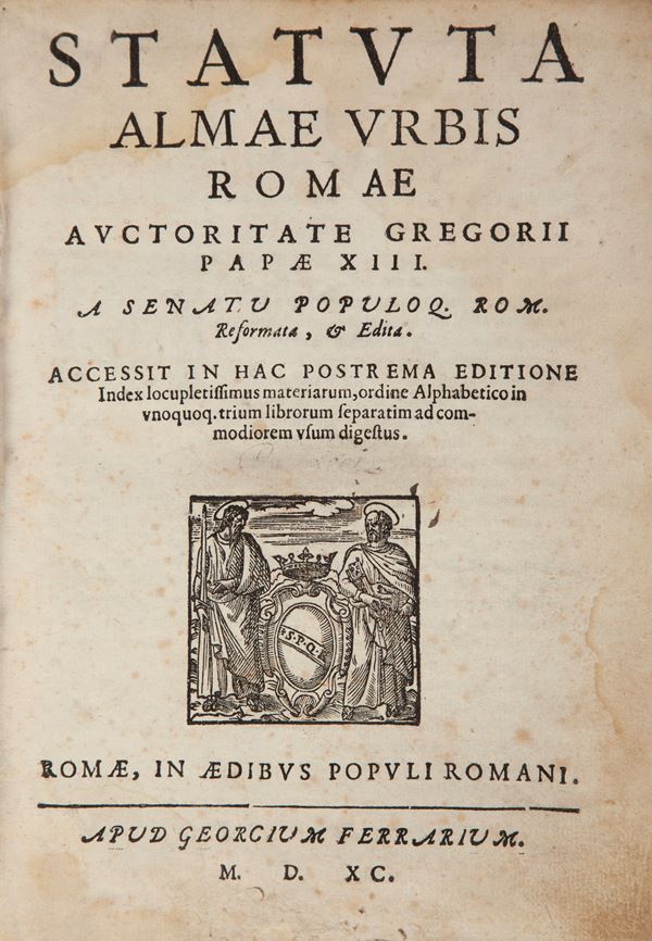 Statuta almae urbis Romae auctoritate Gregorii Papae XIII A Senatu Popoloq. Rom. Reformata & Edita