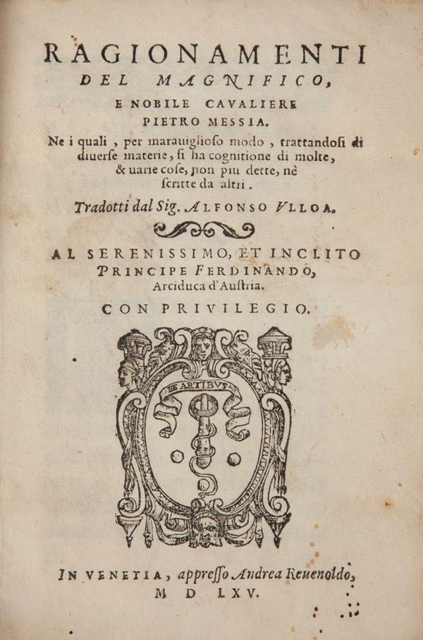 Pietro Messia (Mexia). Ragionamenti del magnifico e nobile cavaliere Pietro Messia