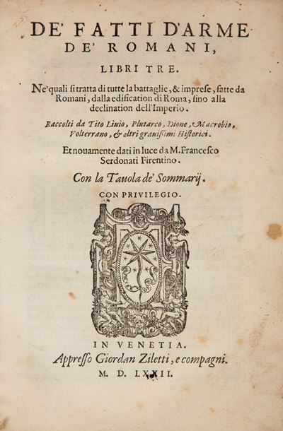 Francesco Serdonati - De' Fatti D'arme De' Romani, Libri Tre. Ne' Quali Si Tratta di Tutte le Bat...