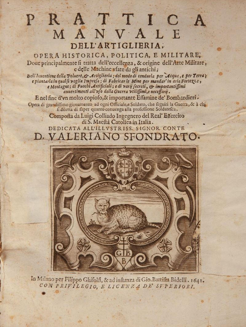 Luis Collado (luigi Colliado). Prattica Manuale Dell'artiglieria, Opera Historica, Politica e Mil...