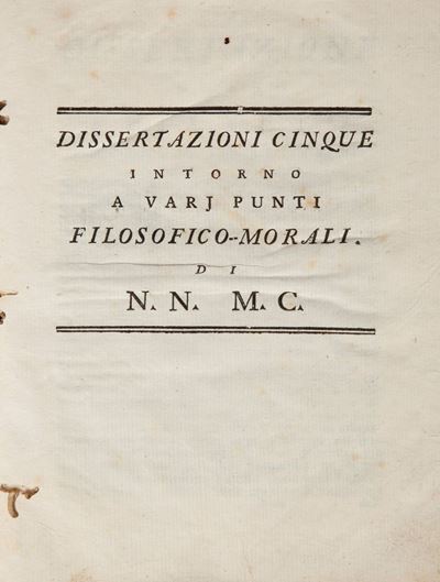 [ottavio Maria Ruggi] Dissertazioni Cinque Intorno a Varj Punti Filosofico-morali