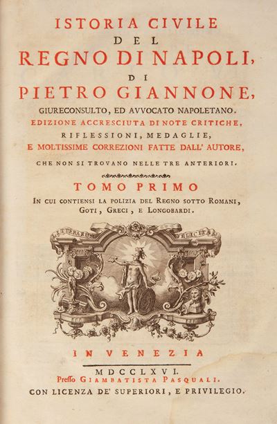 Pietro Giannone - Istoria Civile del Regno di Napoli (solo Tomo I)
