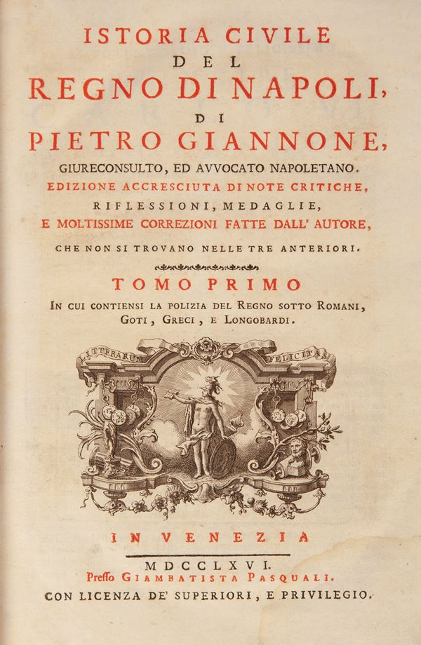 Pietro Giannone (solo Tomo I). Istoria civile del Regno di Napoli