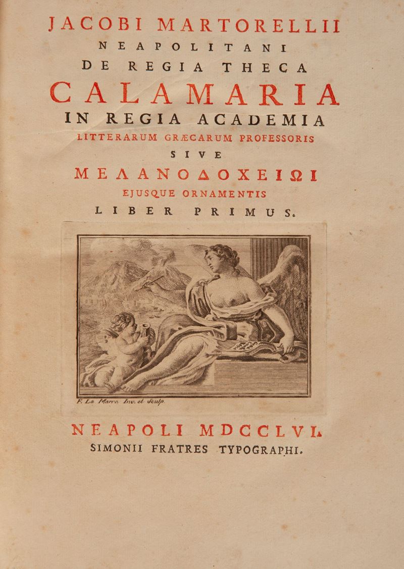 Giacomo Martorelli - Jacobi Martorellii Neapolitani in Regia Academia De Regia Theca Calamaria. L...