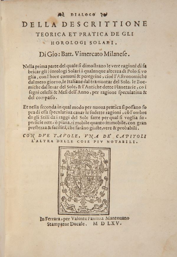 Vimercati Giovanni Battista. Dialogo della descrittione teorica et pratica de gli horologi solari