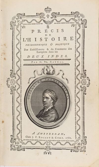 Thomas Guillaume Raynal. Precise De L'histoire Philosophique Et Politique Des Etablissemens Et Du...