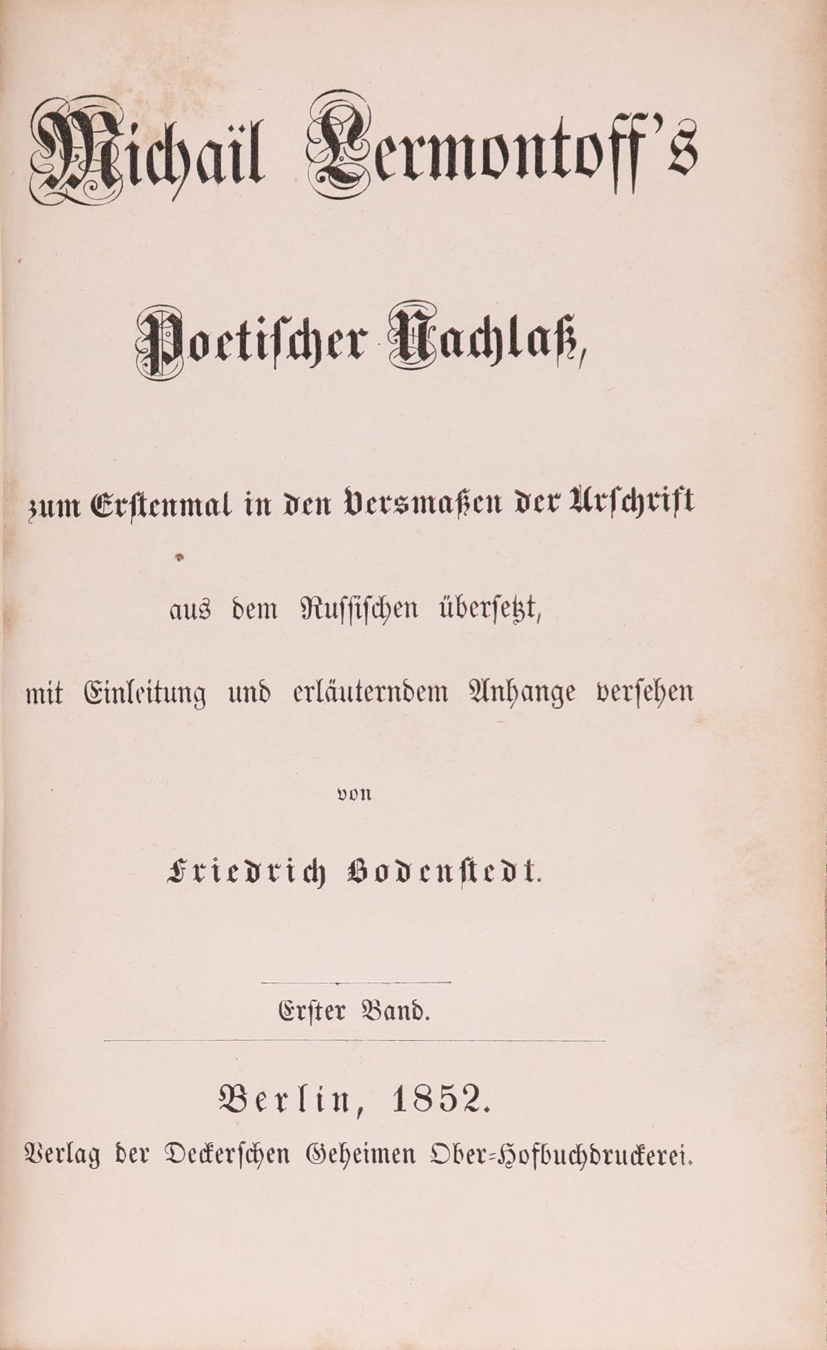 Mikhail Iurevich Lermontov. Poetischer Nachlass
