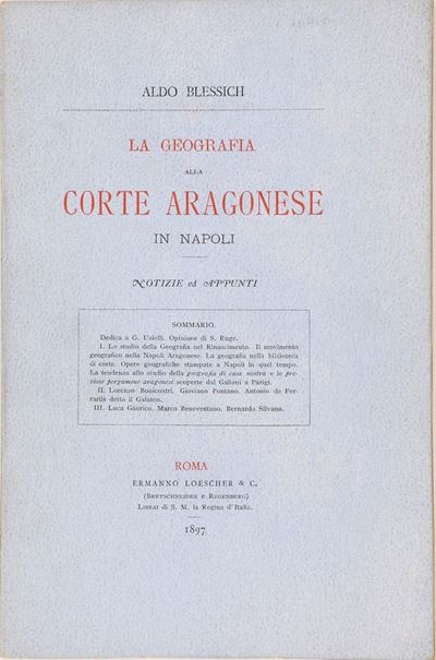 Aldo Blessich. la Geografia alla Corte Aragonese in Napoli