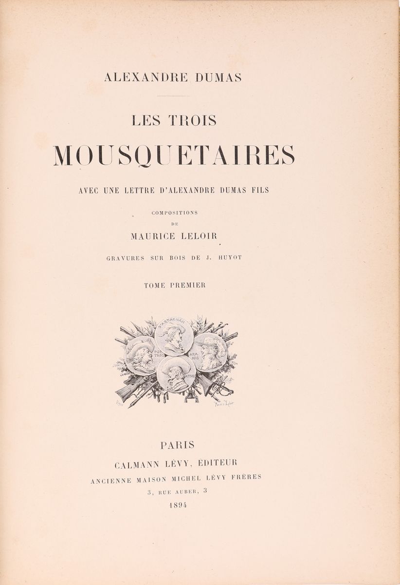 Alexandre Dumas. Les Trois Mousquetaires. Avec Une Lettre D'alexandre Dumas Fils