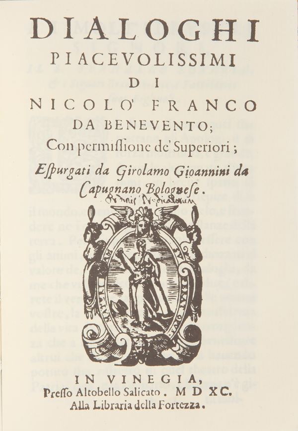 Ristampa anastatica dell'edizione Salicato Venezia 1590: Nicolò Franco da Benevento. Dialoghi piacevolissimi