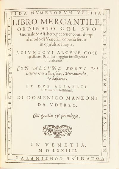 Ristampa Anastatica Dell'edizione Venezia 1574: Domenico Manzoni da Oderzo. Libro Mercantile Ordi...