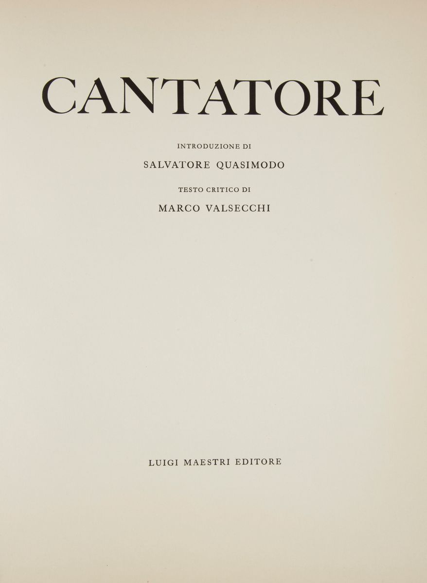 Marco Valsecchi-salvatore Quasimodo. Cantatore