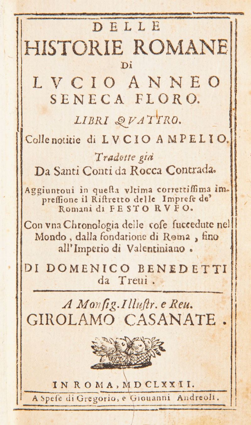 Lucio Anneo Seneca. delle Historie Romane. Libri Quattro. Colle Notizie di Lucio Ampelio. Tradott...